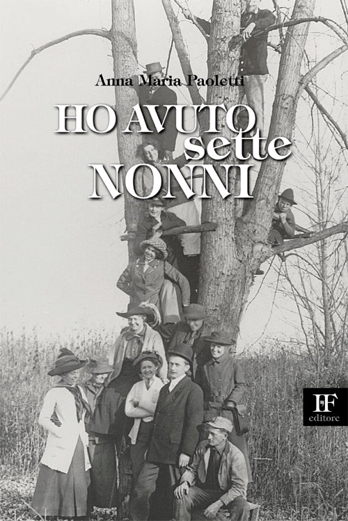 Cover of Ho avuto sette nonni