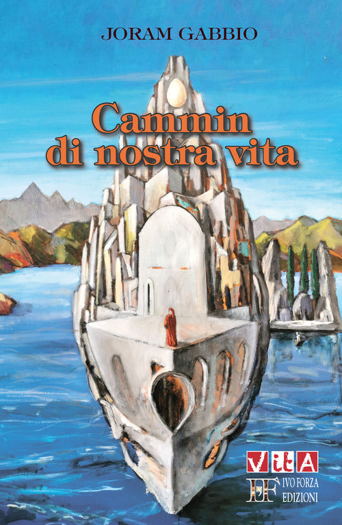 Cover of Cammin di nostra vita. Cinquanta pensieri su Dante e sulla Divina Commedia