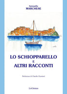 Cover of schiopparello e altri racconti