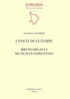 Cover of volti di Euterpe. Bruno Rigacci musicista fiorentino