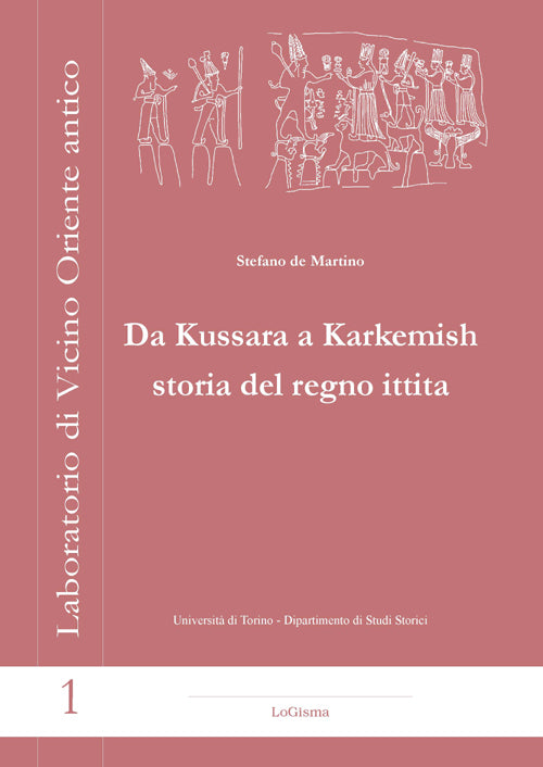 Cover of Da Kussara a Karkemish. Storia del Regno Ittita