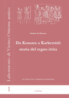 Cover of Da Kussara a Karkemish. Storia del Regno Ittita