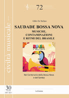 Cover of Saudade Bossa Nova. Musiche, contaminazioni e ritmi del Brasile