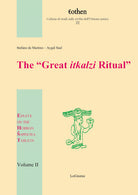 Cover of «Great itkalzi Ritual». Essays on the Hurrian Sapinuwa Tablets