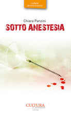Cover of Sotto anestesia. Indagine di una detective per caso