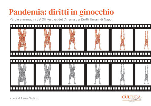 Cover of Pandemia: diritti in ginocchio. Parole e immagini dal 12º Festival del cinema dei diritti umani di Napoli