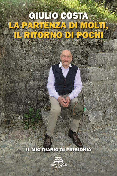 Cover of partenza di molti, il ritorno di pochi. Il mio diario di prigionia