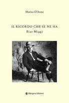 Cover of ricordo che se ne ha. Biar Miggi