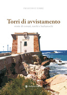 Cover of Torri di avvistamento. Storie di corsari, turchi e barbareschi