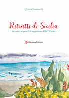 Cover of Ritratti di Sicilia. Racconti, acquerelli e suggestioni della Trinacria