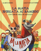 Cover of mafia spiegata ai bambini. L'invasione degli scarafaggi