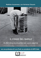 Cover of fondo del barile. Gli effetti del declino del petrolio nella società industriale