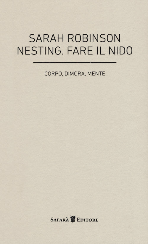 Cover of Nesting. Fare il nido. Corpo, dimora, mente