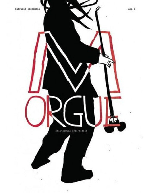 Cover of Morgue. Nell'aldilà dell'aldilà