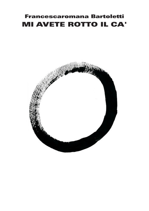 Cover of Mi avete rotto il ca'