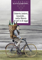 Cover of Osterie, balere, locande... nella Blevio di ieri e di oggi