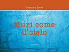 Cover of Muri come il cielo