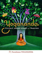 Cover of Yogananda. Piccole, grandi storie del Maestro