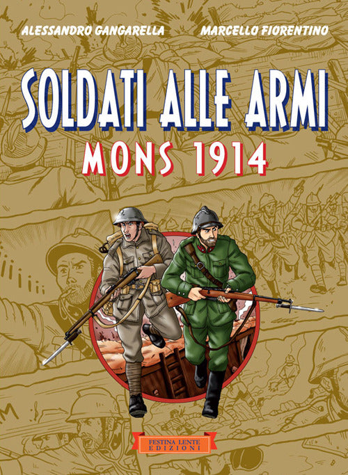 Cover of Soldati alle armi. Mons 1914