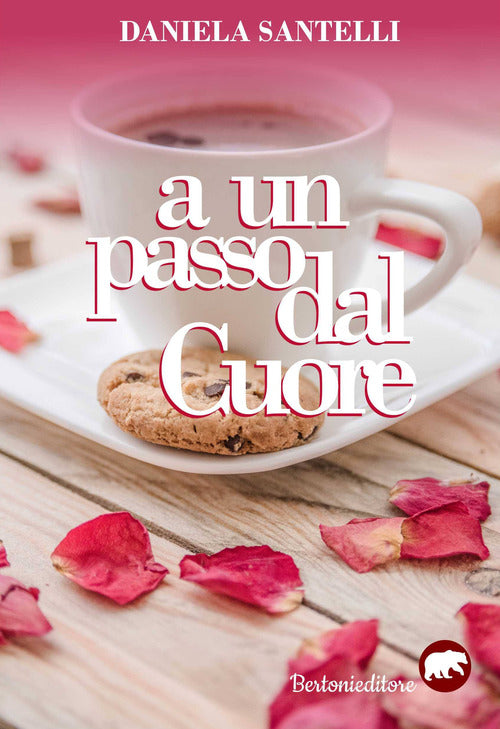 Cover of A un passo dal cuore