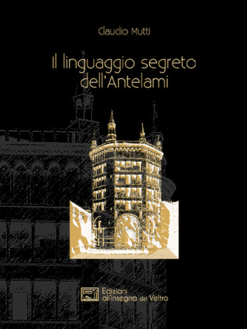 Cover of linguaggio segreto dell'Antelami