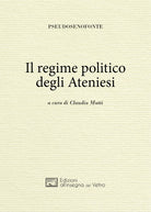 Cover of regime politico degli ateniesi. Ediz. greca e italiana
