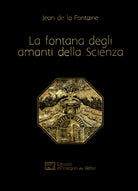 Cover of fontana degli amanti della Scienza. Ediz. francese e italiana