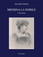 Cover of Messina la nobile e Taormina