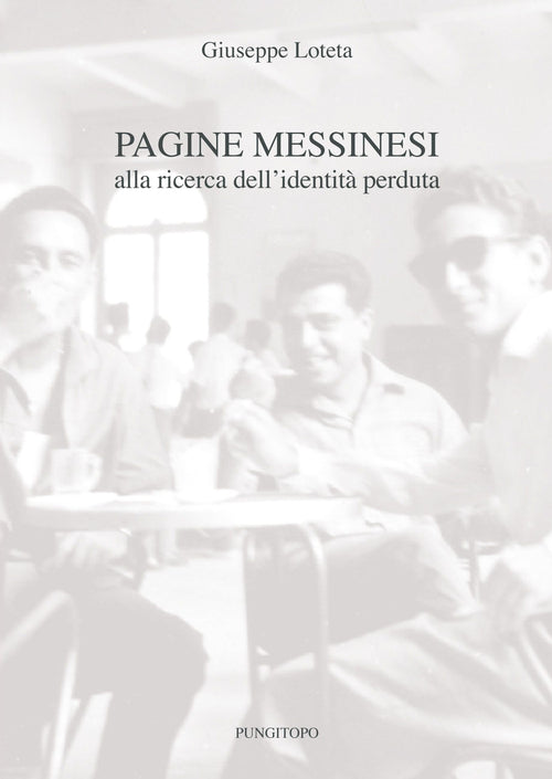 Cover of Pagine messinesi. Alla ricerca dell'identità perduta