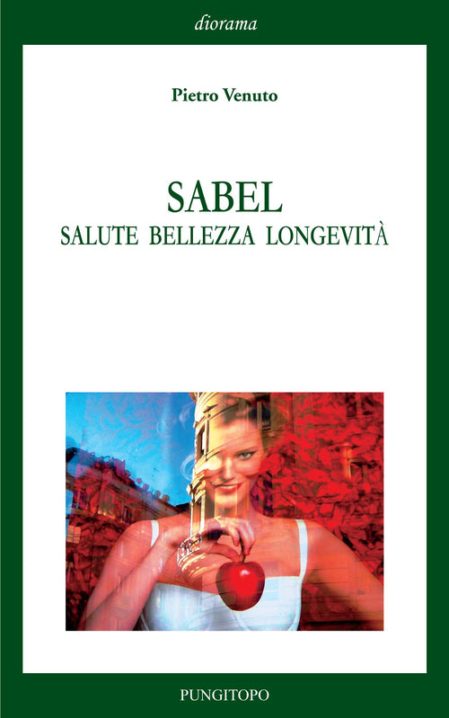 Cover of Sabel. Salute bellezza longevità