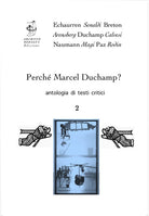 Cover of Perché Marcel Duchamp? Antologia di testi critici