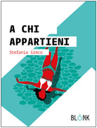 Cover of A chi appartieni