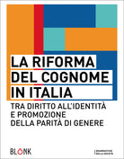 Cover of riforma del cognome in Italia. Tra diritto all'identità e promozione della parità di genere
