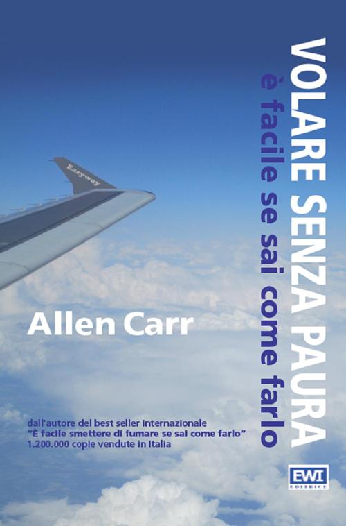 Cover of Volare senza paura è facile se sai come farlo