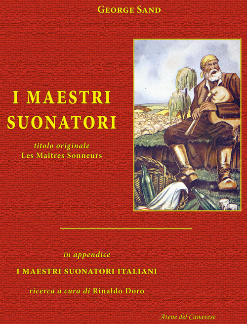 Cover of maestri suonatori-Les Maîtres sonneurs. Con in appendice I maestri suonatori italiani