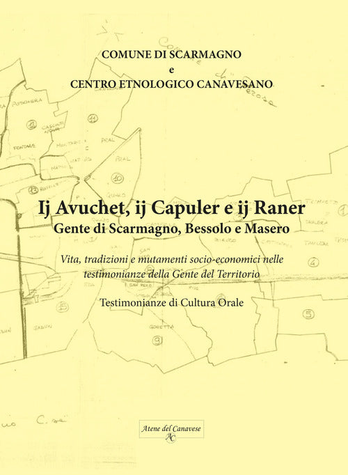 Cover of Gente di Scarmagno, Bessolo e Masero. Vita, tradizioni e mutamenti socio-economici nelle testimonianze della gente del territorio