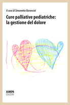 Cover of Cure palliative pediatriche: la gestione del dolore