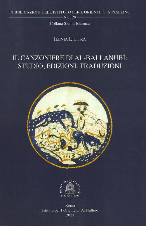 Cover of Canzoniere di al-Ballanubi. Studio, edizioni, traduzioni