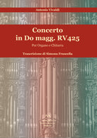 Cover of Concerto in Do magg. RV 425. Per organo e chitarra