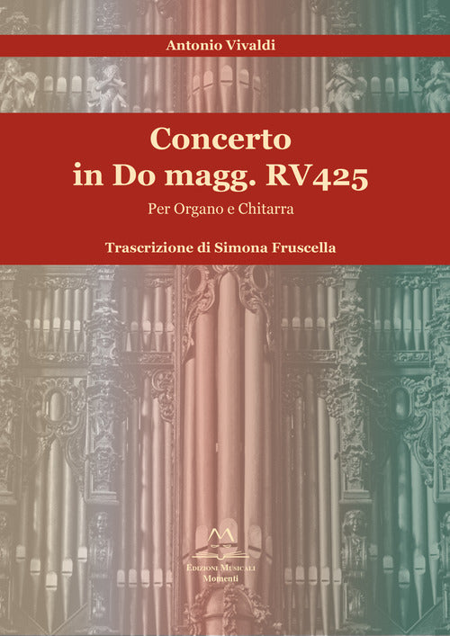 Cover of Concerto in Do magg. RV 425. Per organo e chitarra