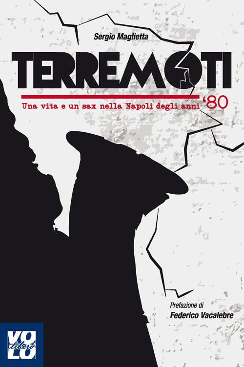 Cover of Terremoti. Una vita e un sax nella Napoli degli anni '80