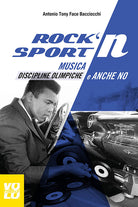 Cover of Rock 'n' sport. Musica, discipline olimpiche e anche no