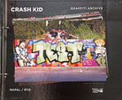 Cover of Crash Kid. Graffiti archive. Ediz. italiana e inglese