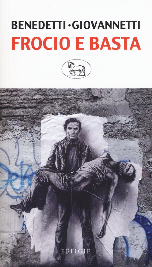 Cover of Frocio e basta. Pasolini, Cefis, Petrolio