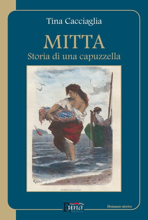 Cover of Mitta. Storia di una capuzzella