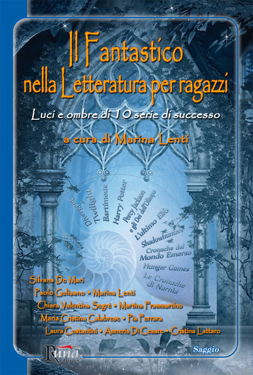 Cover of fantastico nella letteratura per ragazzi. Luci e ombre di 10 serie di successo