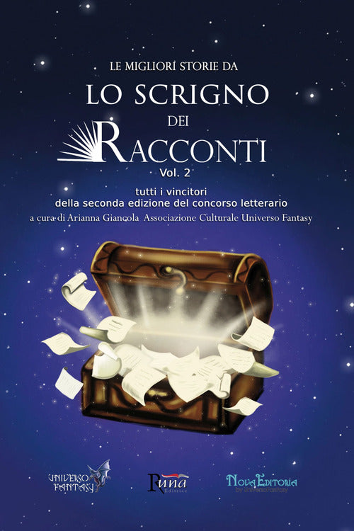 Cover of migliori storie da Lo Scrigno dei Racconti. Tutti i vincitori della seconda edizione del concorso letterario