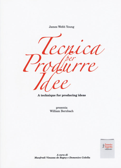 Cover of Tecnica per produrre idee. A technique for producing ideas