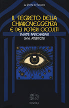 Cover of segreto della chiaroveggenza e dei poteri occulti