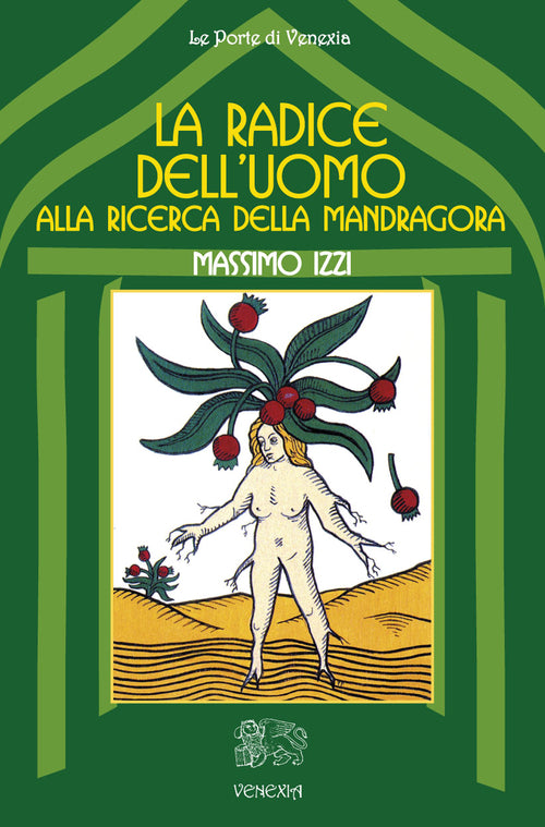 Cover of radice dell'uomo, alla ricerca della mandragora